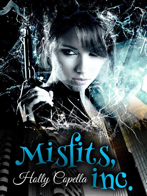 misfits inc holly copella Kindle Editon