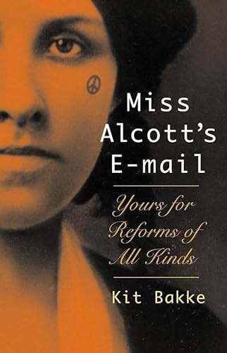 miss alcotts e mail yours for reforms of all kinds Epub