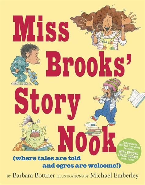 miss brooks story nook where tales are told and ogres are welcome Kindle Editon