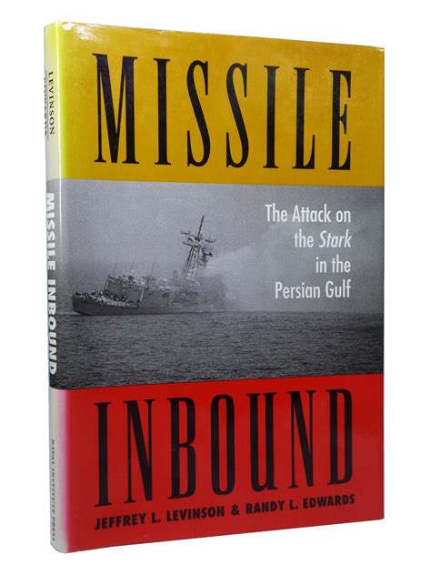 missile inbound the attack on the stark in the persian gulf PDF