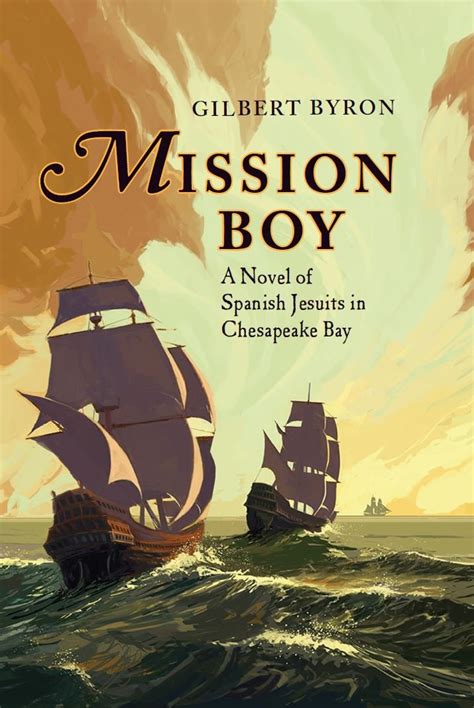 mission boy gilbert byron Kindle Editon