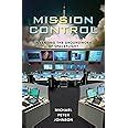 mission control inventing the groundwork of spaceflight PDF