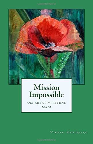 mission impossible om kreativitetens magi danish edition Kindle Editon