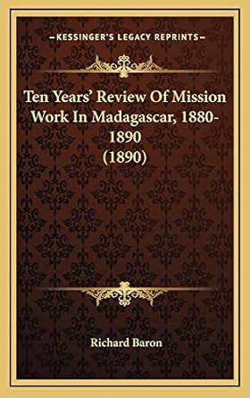 mission madagascar 1880 1890 classic reprint Doc