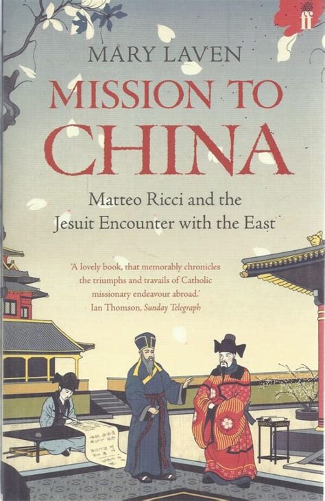 mission to china matteo ricci and the jesuit encounter with the east Kindle Editon