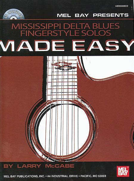 mississippi delta blues fingerstyle solos made easy Kindle Editon