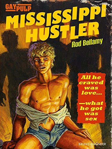mississippi hustler gay pulp fiction Doc