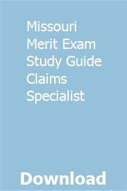 missouri merit exam study guide claims specialist PDF