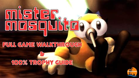 Mister Mosquito Walkthrough