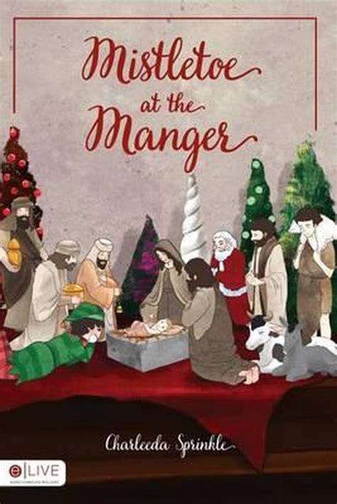 mistletoe at manger charleeda sprinkle Kindle Editon