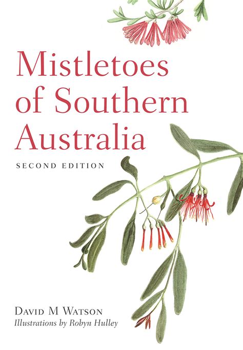 mistletoes of southern australia mistletoes of southern australia PDF