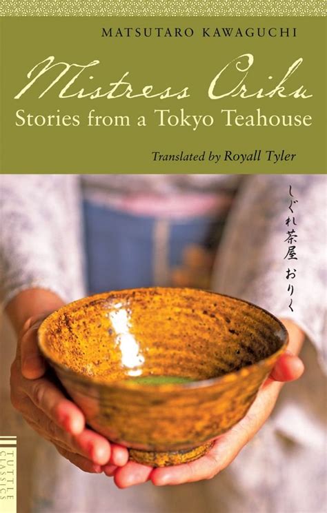 mistress oriku stories from a tokyo teahouse tuttle classics Reader