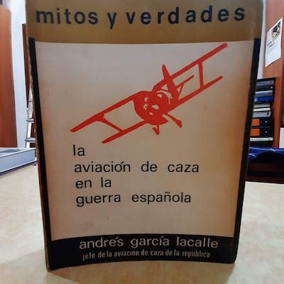 mitos y verdades la aviacion de caza en la guerra espaanola PDF