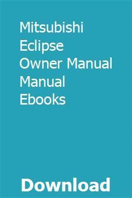 mitsubishi eclipse owner manual manual ebooks Doc