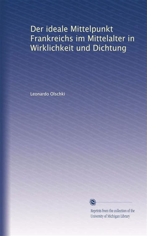 mittelpunkt frankreichs mittelalter wirklichkeit dichtung Doc