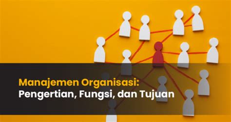 mkalah berorganisasi usahapengertian manajment berorganisasi Doc