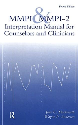 mmpi and mmpi 2 interpretation manual for counselors and clinicians Kindle Editon