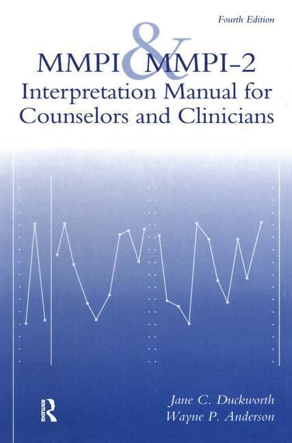 mmpi and mmpi 2 interpretation manual for counselors and clinicians Kindle Editon