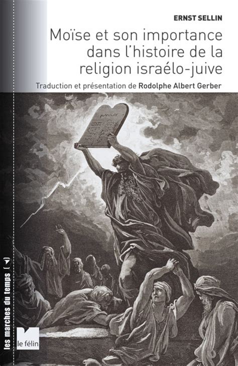 mo se importance lhistoire religion isra lo juive Kindle Editon