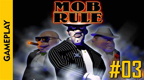 Mob Rule Walkthrough