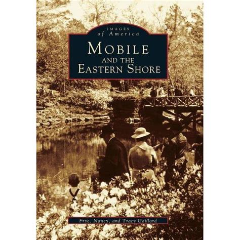 mobile and the eastern shore images of america Reader