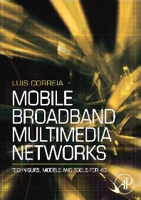 mobile broadband multimedia networks mobile broadband multimedia networks Kindle Editon