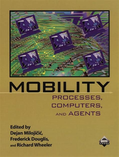 mobility processes computers and agents Reader