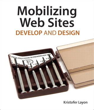 mobilizing web sites strategies for mobile web implementation develop and design PDF