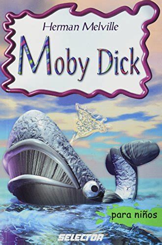 moby dick nuevo auriga spanish edition Reader