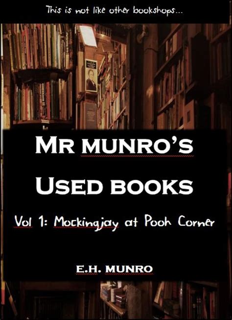 mockingjay at pooh corner mr munros used books book one Kindle Editon