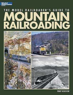 model railroaders guide to mountain railroading Kindle Editon