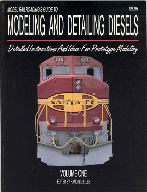 model railroadings guide to modeling and detailing diesels vol 1 Kindle Editon