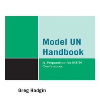 model un handbook a preparation for mun conferences Doc