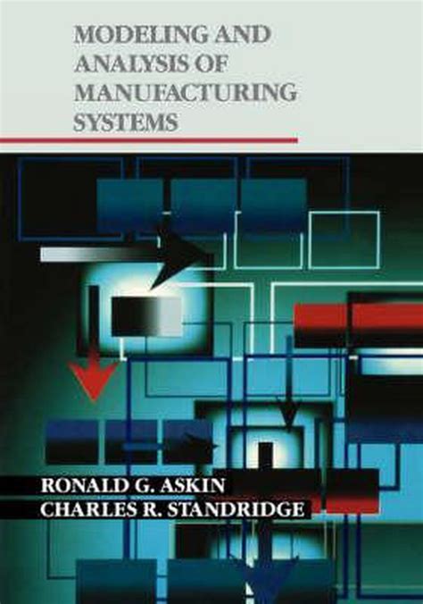 modeling and analysis of manufacturing systems PDF