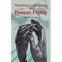 modelling and sculpting the human figure dover art instruction Doc