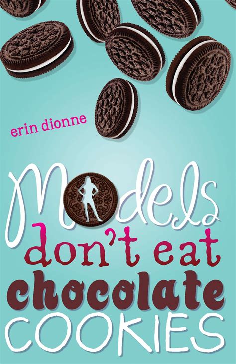 models dont eat chocolate cookies Epub