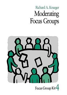 moderating focus groups focus group kit Epub