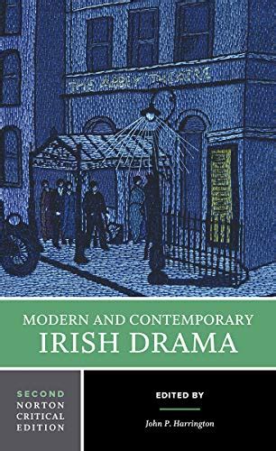 modern and contemporary irish drama norton critical editions Epub