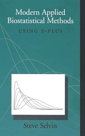 modern applied biostatistical methods using s plus Reader