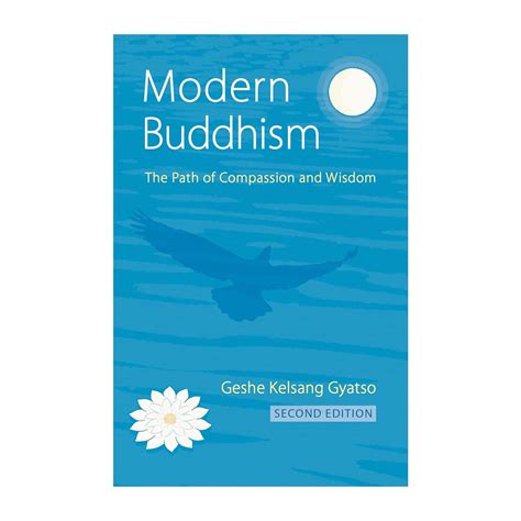 modern buddhism the path of compassion and wisdom Reader