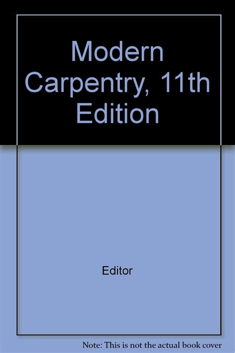 modern carpentry 11th edition Reader