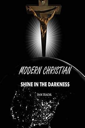 modern christian shine in the darkness Doc