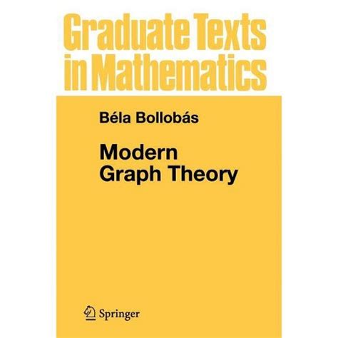 modern graph theory graduate texts in mathematics Reader