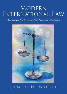 modern international law an introduction to the law of nations Reader