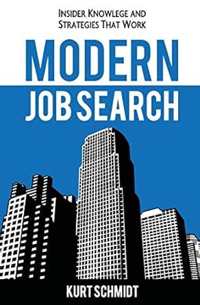modern job search insider knowledge and strategies that work PDF
