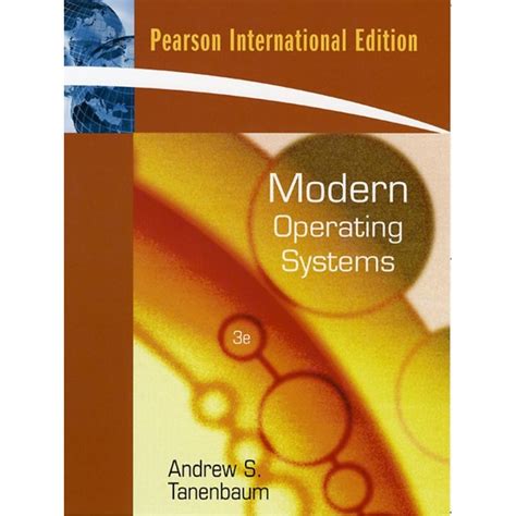 modern operating systems 3rd edition by rew s tanenbaum Doc