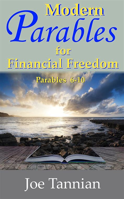 modern parables for financial freedom parables 16 20 Kindle Editon