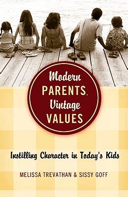 modern parents vintage values instilling character in todays kids Epub