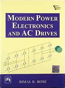 modern power electronics and ac drives Reader