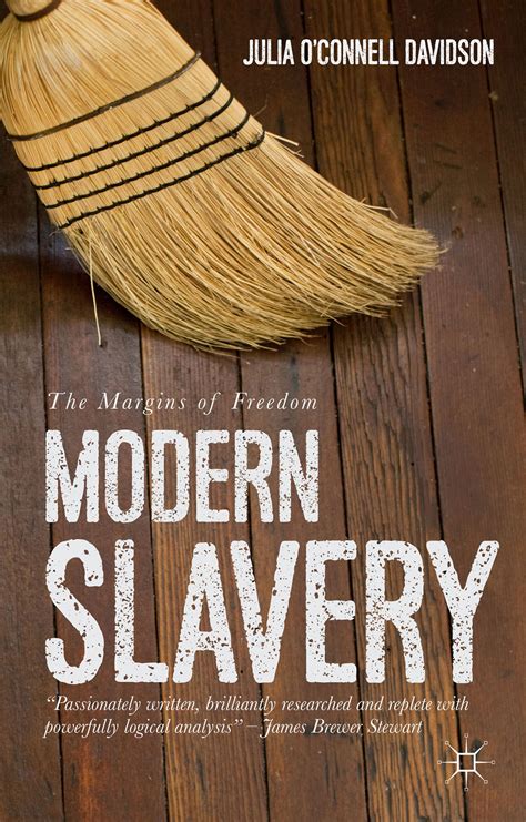 modern slavery the margins of freedom Reader